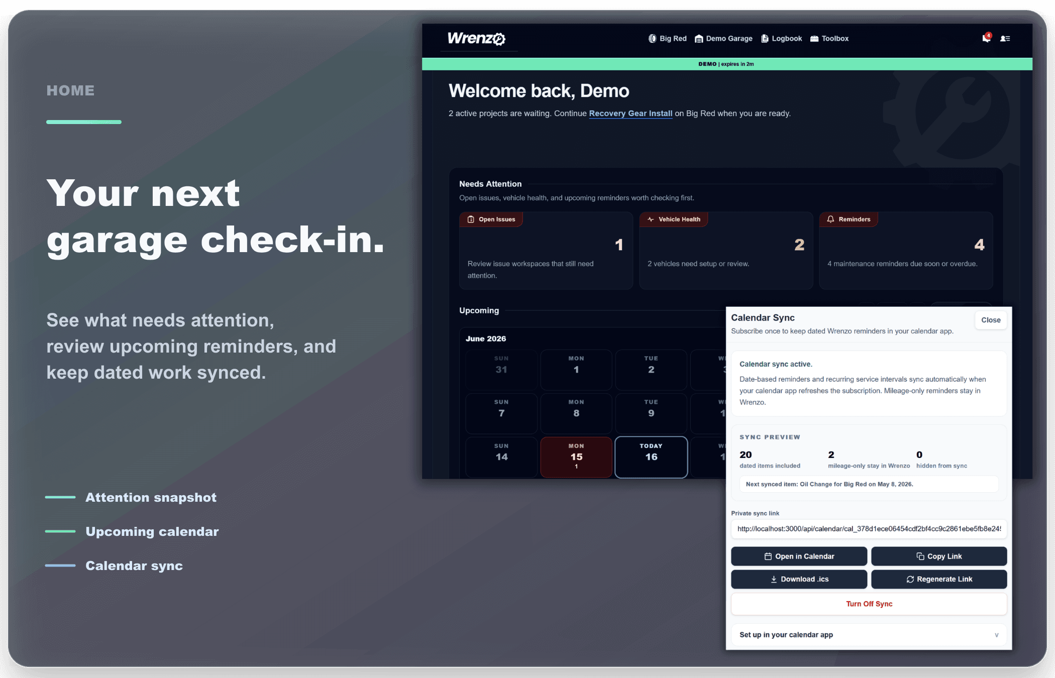Wrenzo Home dashboard showing needs attention cards, upcoming calendar, and calendar sync